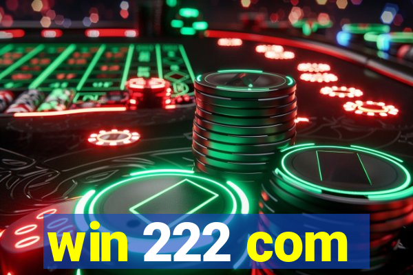 win 222 com